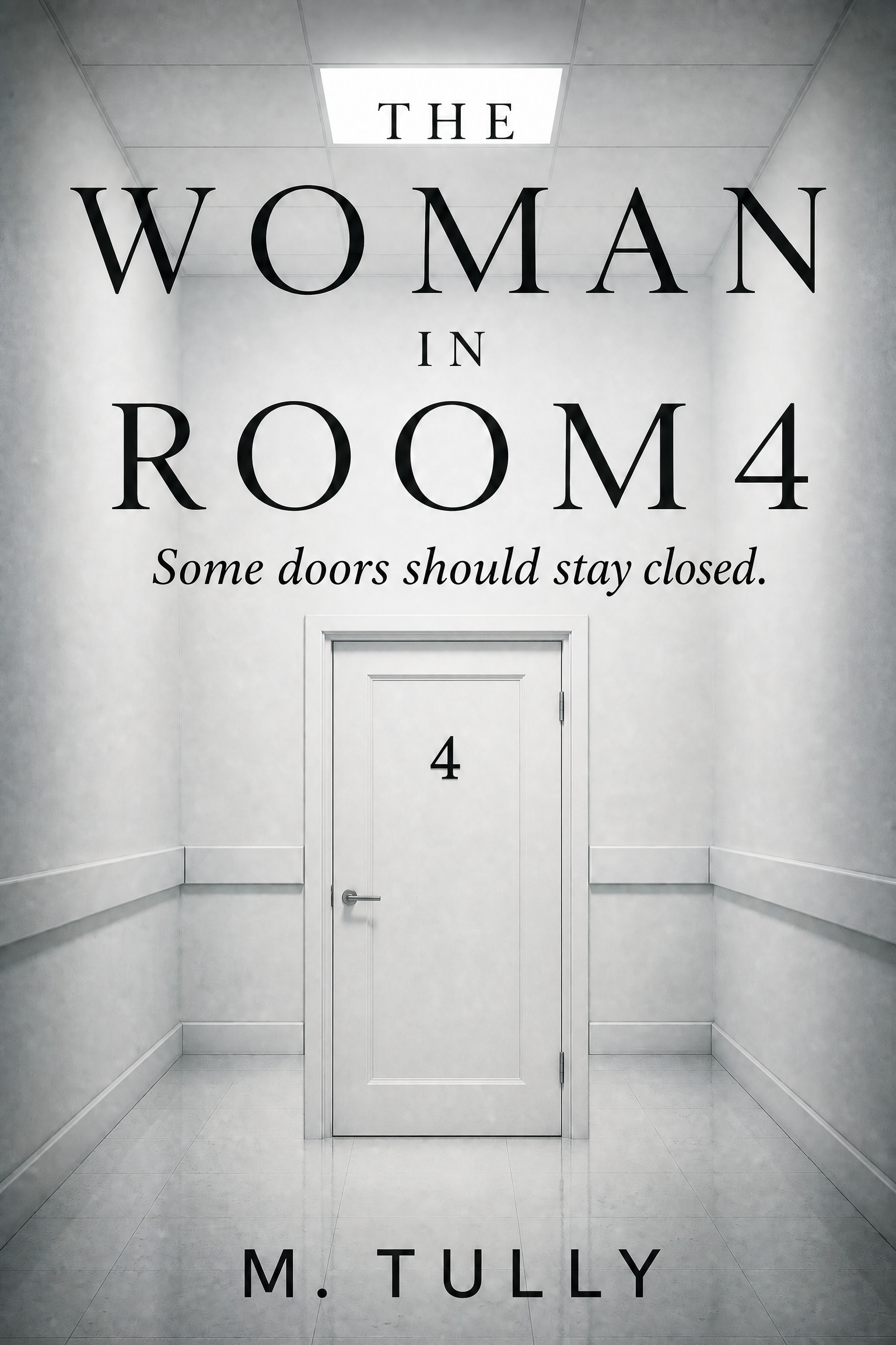 The Woman in Room 4